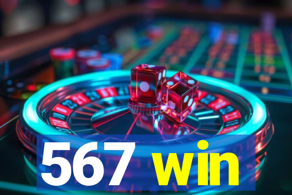 567 win